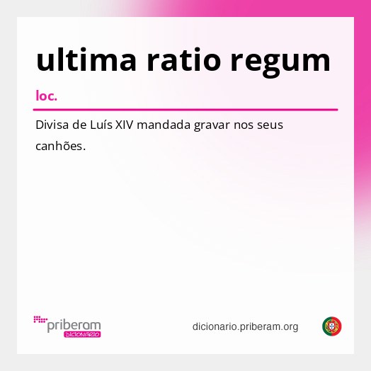 Significado de ultima ratio regum
